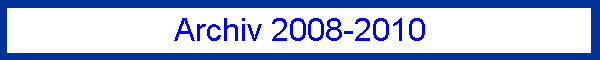 Archiv 2008-2010